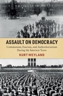 Cover: Assault on Democracy - Cambridge University Press