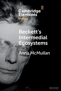 Cover: Beckett's Intermedial Ecosystems - Cambridge University Press