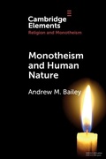 Cover: Monotheism and Human Nature - Cambridge University Press