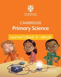 Enlarge image Cover: Cambridge Primary Science Learner's Book 2 - eBook - Cambridge University Press