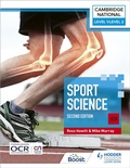 Cover: Level 1/Level 2 Cambridge National in Sport Science (J828): Second Edition - Hodder Education