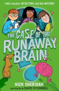 Enlarge image Cover: The Case of the Runaway Brain - Simon & Schuster Children's