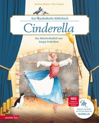 Abbildung von: Cinderella (Das musikalische Bilderbuch mit CD und zum Streamen) - Annette Betz Verlag