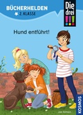 Cover: Die drei !!!, B&uuml;cherhelden 2. Klasse, Hund entf&uuml;hrt! - Kosmos