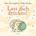Cover: Lass dich dr&uuml;cken! - Insel