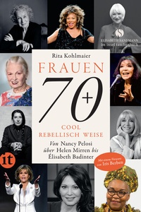 Abbildung von: Frauen 70+ Cool. Rebellisch. Weise. - Insel