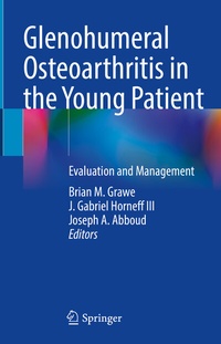 Abbildung von: Glenohumeral Osteoarthritis in the Young Patient - Springer
