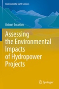 Cover: Assessing the Environmental Impacts of Hydropower Projects - Springer
