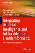 Cover: Integrating Artificial Intelligence and IoT for Advanced Health Informatics - Springer