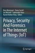 Cover: Privacy, Security And Forensics in The Internet of Things (IoT) - Springer