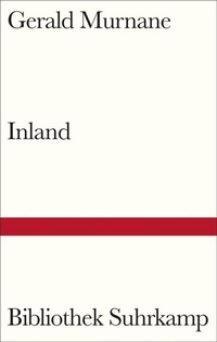 Enlarge image Cover: Inland - Suhrkamp