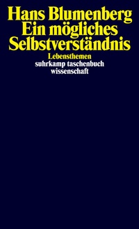 Abbildung von: Ein mögliches Selbstverständnis - Suhrkamp