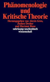 Abbildung von: Phänomenologie und Kritische Theorie - Suhrkamp