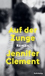 Cover: Auf der Zunge - Suhrkamp
