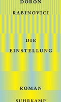 Cover: Die Einstellung - Suhrkamp