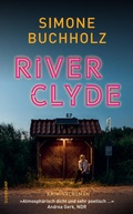 Cover: River Clyde - Kriminalroman (Chastity-Riley-Serie 10) - Suhrkamp