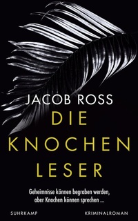 Enlarge image Cover: Die Knochenleser - Suhrkamp