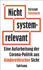 Cover: Nicht systemrelevant - Suhrkamp