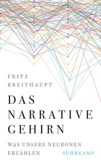 Abbildung von: Das narrative Gehirn - Suhrkamp