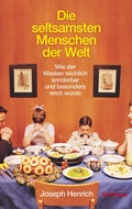 Cover: Die seltsamsten Menschen der Welt - Suhrkamp