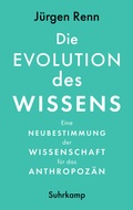 Cover: Die Evolution des Wissens - Suhrkamp