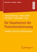 Cover: Die Situation(en) der Promotionsbetreuung - Springer VS