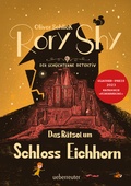 Cover: Rory Shy, der sch&uuml;chterne Detektiv - Das R&auml;tsel um Schloss Eichhorn: Ausgezeichnet mit dem Glauser-Preis 2023 (Rory Shy, der sch&uuml;chterne Detektiv, Bd. 3) - Ueberreuter
