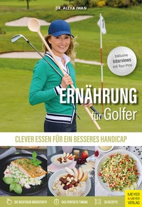 Abbildung von: Ernährung für Golfer - Meyer & Meyer