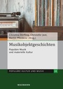 Cover: Musikobjektgeschichten - Waxmann Verlag GmbH