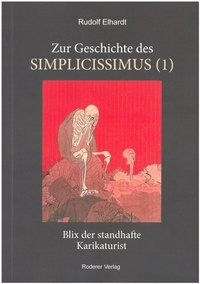 Abbildung von: Zur Geschichte des Simplicissimus (1) - Roderer Verlag