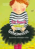 Cover: Ein Bauch voller Geheimnisse (Deutsch-T&uuml;rkisch) - TALISA Kinderbuch Verlag