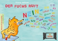 Abbildung von: Der Fuchs ruft NEIN - Bildkartenversion (A3, Multilingual) - TALISA Kinderbuch Verlag