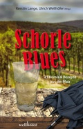 Cover: Schorleblues - Wellh&ouml;fer Verlag