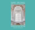 Cover: Sankt Michael und die Josephsburg - Kurk&ouml;lnische Bauwerke in M&uuml;nchen-Berg am Laim - Fink, Josef