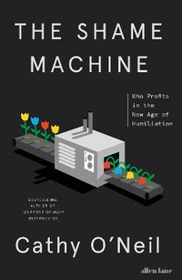 Enlarge image Cover: The Shame Machine - Allen Lane