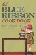 Cover: The Blue Ribbon Cook Book - The University Press of Kentucky