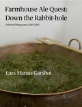 Cover: Farmhouse Ale Quest: Down the Rabbit-hole - Lulu.com
