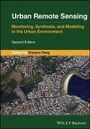Cover: Urban Remote Sensing - Monitoring, Synthesis and Modelling in the Urban Environment 2e - Wiley