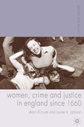 Cover: Women, Crime and Justice in England since 1660 - Bloomsbury Academic