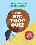 Cover: The Big Poo Quiz - Laurence King Publishing