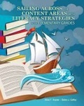 Cover: Sailing Across the Content Areas with Literacy Strategies in the Elementary Grades - Kendall/Hunt Publishing Co ,U.S.