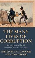 Cover: The Many Lives of Corruption - Manchester University Press