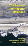 Cover: The Sea and International Relations - Manchester University Press