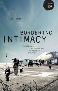 Enlarge image Cover: Bordering Intimacy - Manchester University Press