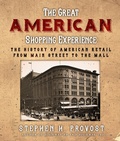 Cover: The Great American Shopping Experience - Linden Publishing