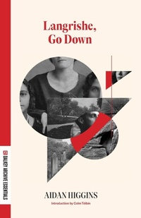 Enlarge image Cover: Langrishe, Go Down - Dalkey Archive Press