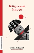 Cover: Wittgenstein's Mistress - Dalkey Archive Press