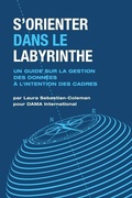 Cover: Sorienter Dans Le Labyrinthe - Technics Publications LLC