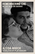 Cover: Remembering Che - Seven Stories Press