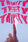 Cover: Trinity, Trinity, Trinity - Astra House